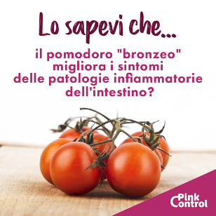 Lo sapevi che il pomodoro bronzeo migliora i sintomi delle patologie infiammatorie dell'intestino?